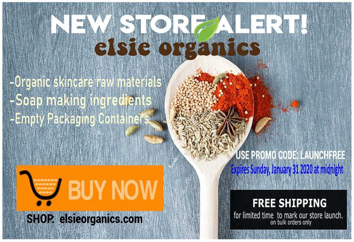 You are currently viewing We’re Officially Open! Elsie Organics the Skincare Formulation Ingredients Shop