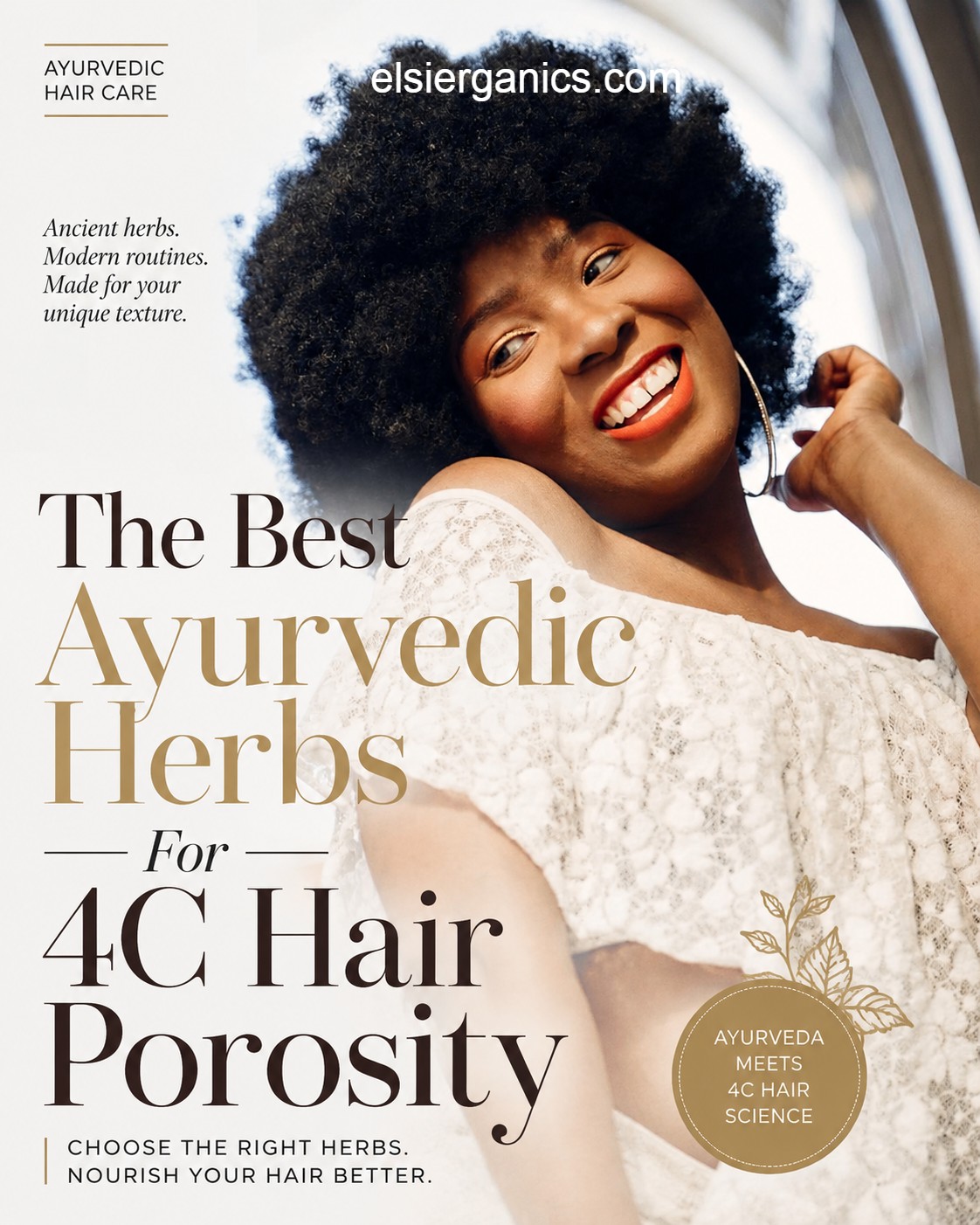 You are currently viewing The Best Ayurvedic Herbs for 4C Hair By Porosity